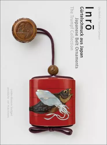 Inro: Japanese Belt Ornaments. The Trumpf Collection [English and German Edition