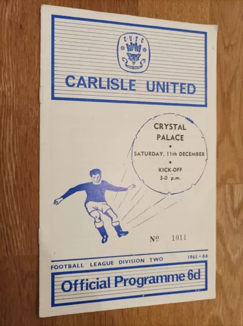  1965/66 - Carlisle United v Crystal Palace - Division 2 Programme - 11.12.1965.