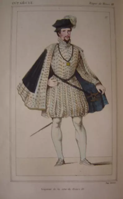 Très belle gravure d'un SEIGNEUR de la Cour du Roi de France HENRI III