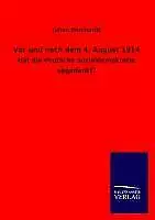 Vor und nach dem 4. August 1914 | Buch | 9783846027974