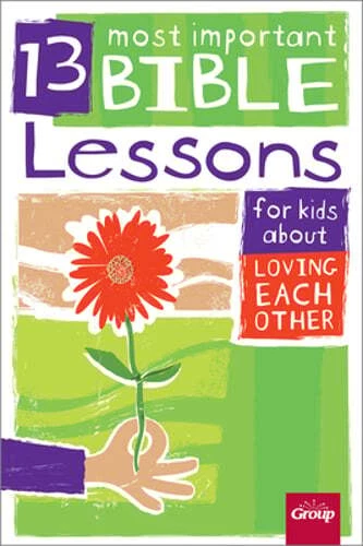 13 Most Important Bible Lessons For Teenagers 13 Most Important Bible Lessons For Teenagers