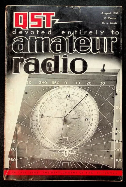VINTAGE QST Magazine August 1956 CW Transmitter Receiving Adapter ARRL HAM Radio