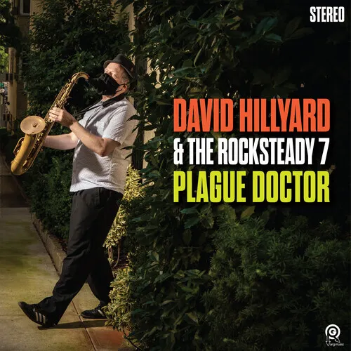 David Hillyard & the Rocksteady 7 - Plague Doctor [New Vinyl LP]