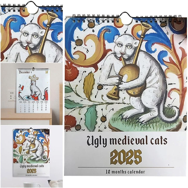 MEDIEVAL CAT CALENDAR 2025 Ugly Medieval Cats 2025 Calendar Monthly ...