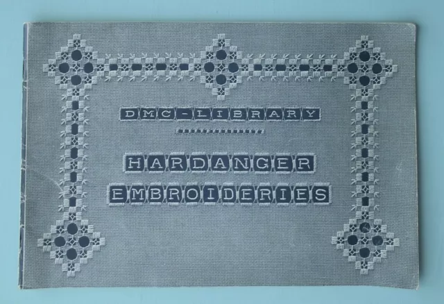 Hardanger Embroideries DMC Library vintage whitework embroidery pattern book 50s