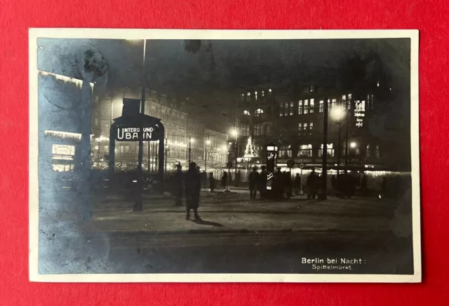 Foto AK BERLIN bei Nacht 1929 Spittelmarkt    ( 137382