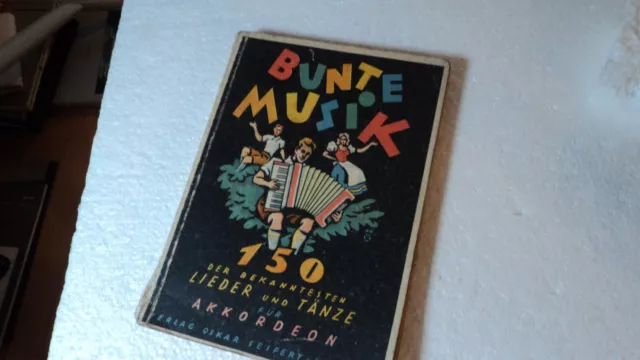 Liederbuch  BUNTE MUSIK  150 Lieder und Tänze für das Akkordeon