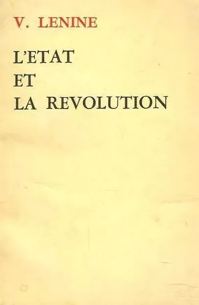 L'État et la révolution Lénine marxisme communisme socialisme URSS bolchévisme