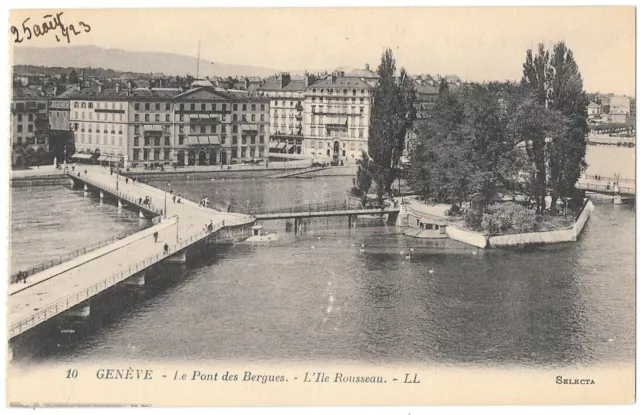 GENÈVE Suisse - Le Pont des Bergues Ile Rousseau CPA non circulée en Août 1923
