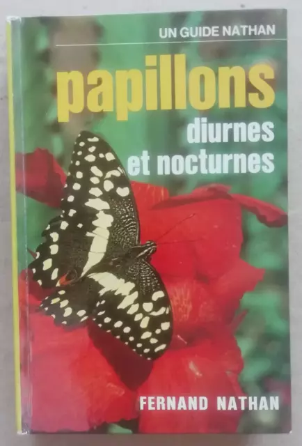 Papillons diurnes et nocturnes Leif LYNEBORG, HANCKE & JONSSON éd Fernand Nathan