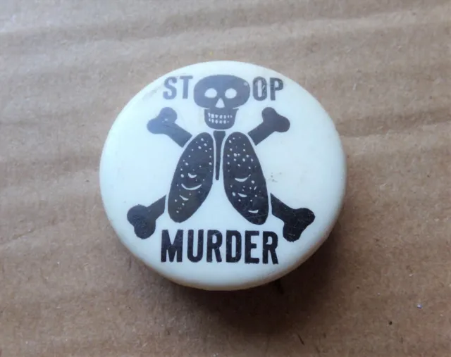 RARE Pinback Button Black Lung Coal Miner STOP MURDER Skull Crossbones Pin 60's