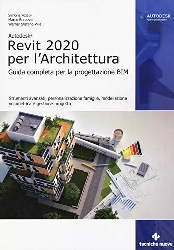 9788848140225 Autodesk Revit Architecture 2020. Guida completa p...ettazione BIM