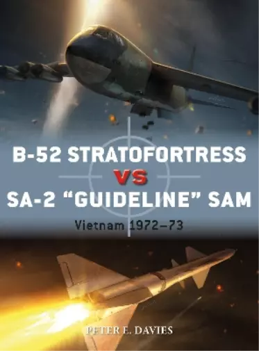 Peter E. Davies B-52 Stratofortress vs SA-2 "Guideline" SAM (Poche) Duel