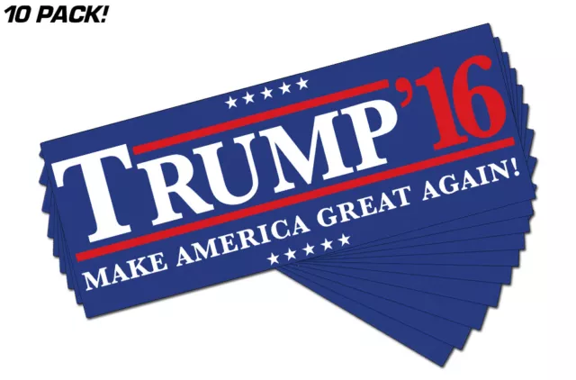 Make America Great Again Donald Trump 2016 Political Bumper Sticker 10 PACK