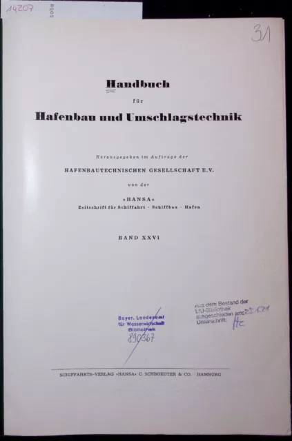 Handbuch fur Hafenbau und Umschlagstechnik. Band 26