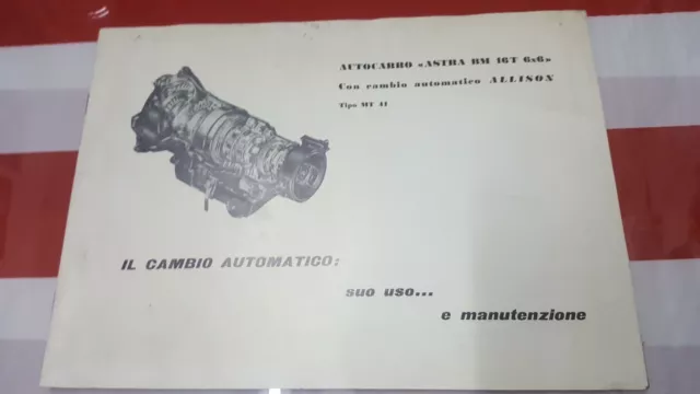 Copia Uso E Manutenzione Cambio Automatico Astra Bm 16T 6X6 Allison Mt41-  /