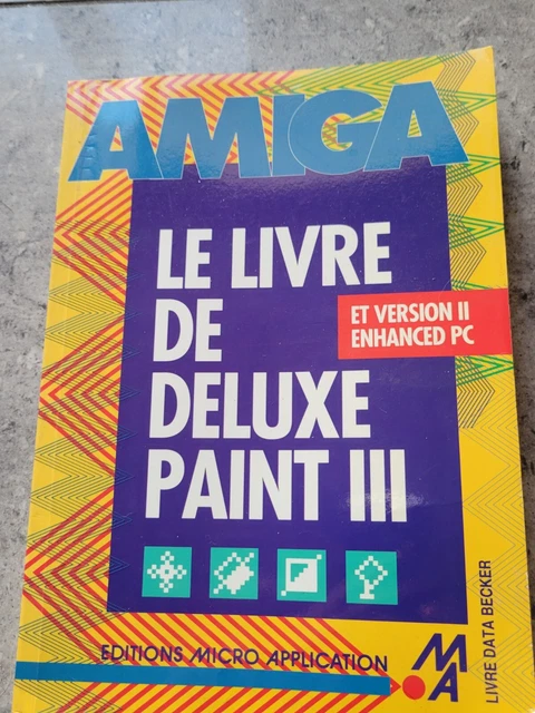 Livre Amiga : Deluxe Paint III – Manuel En Français – Informatique Vintage