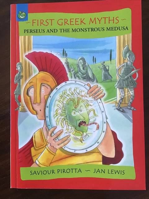 FIRST GREEK MYTHS: Perseus and the monstrous Medusa by Saviour Pirotta ...
