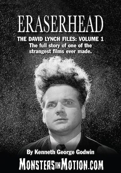 Eraserhead The David Lynch Files Vol 1: The Full Story HARDBACK 14BE201