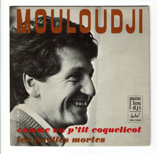 MOULOUDJI Vinyle 45T SP COMME COQUELICOT - FEUILLES MORTES - FESTIVAL DNX 11008