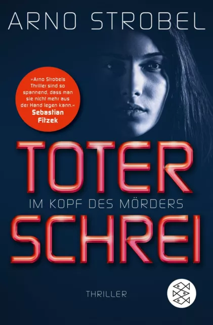 Im Kopf des Mörders - Toter Schrei von Arno Strobel (2019, Taschenbuch)