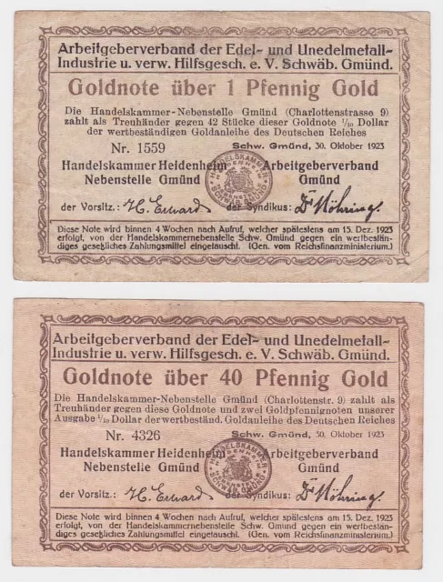 1 & 40 Goldpfennige Banknoten Arbeitgeberverband Gmünd 30.10.1923 (107944)