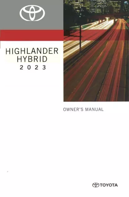 2023 Toyota Highlander Hybrid Owners Manual User Guide