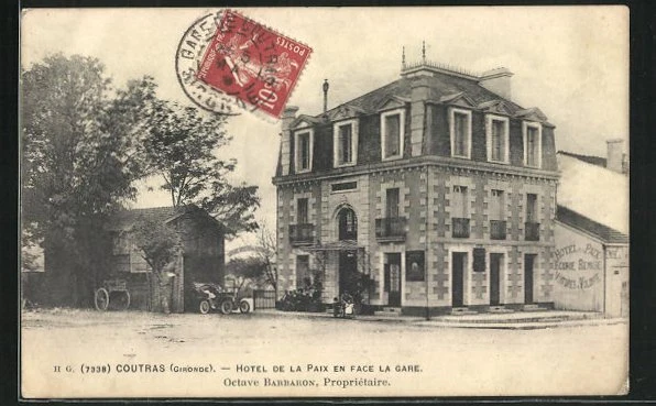 CPA Coutras, Hotel de la Paix en Face la Gare 1909