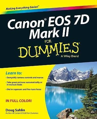 Canon EOS 7D Mark II For Dummies - 9781118722909