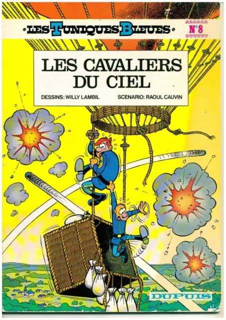 1 BD Les Tuniques bleues Cauvin-Lambil T 8 Les cavaliers du ciel Cauvin-Lambil D