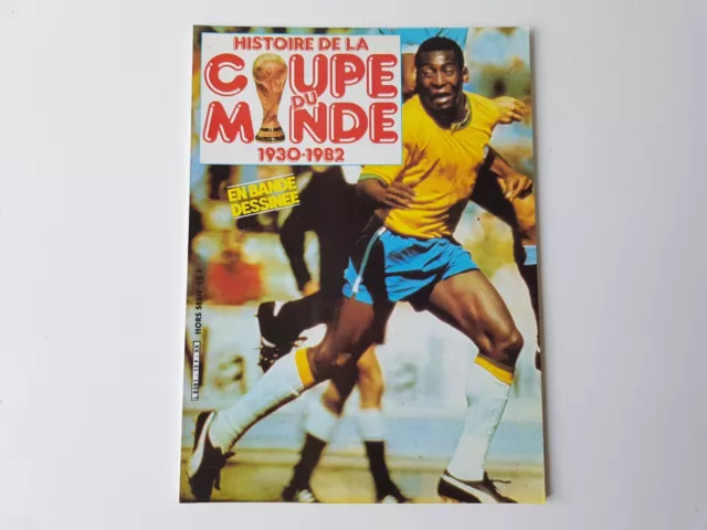 BD Souple - Histoire de la coupe du monde de football 1930 - 1982 (Foot / Pelé)