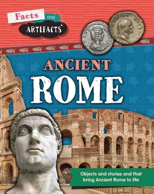 FACTS AND ARTEFACTS: Ancient Rome by Tim Cooke (English) Paperback Book ...