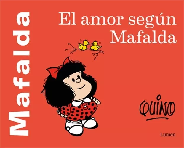 El Amor Segén Mafalda / Love According to Mafalda (Libro de bolsillo o Softback)