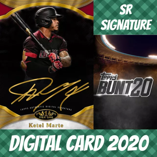 Topps Bunt 20 Ketel Marte Tier One Gold Signature Performers 2020 Digital Card