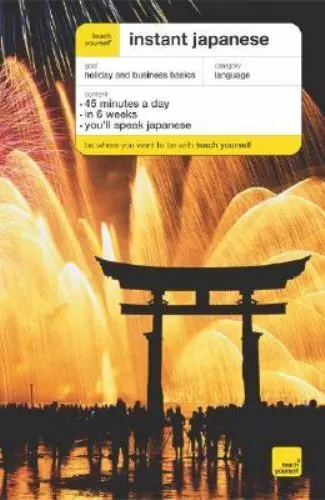 Teach Yourself Instant Japanese by Smith, Elisabeth