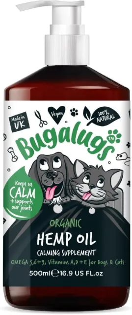 BUGALUGS Dog Calming Hemp Oil Food Supplement Dogs Cats & Pets 500ml Omega 3,6,9