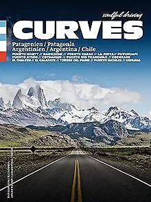 CURVES Patagonien: Band 19 von Bogner, Stefan | Buch | Zustand sehr gut