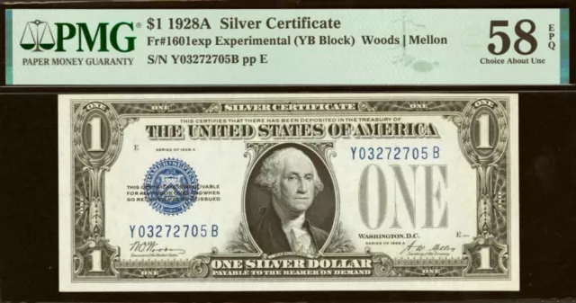 1928A $1 Silver Certificate PMG 58EPQ Experimental YB Block Fr 1601exp