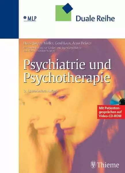 Psychiatrie und Psychotherapie, mit Patientengesprächen auf Video-CDROM Buch