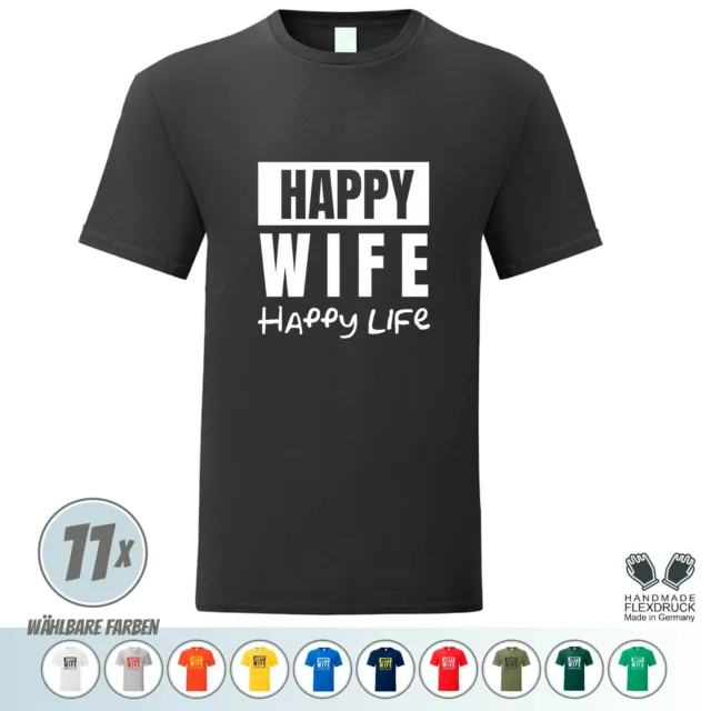 🤐Fun T-Shirt * * Happy Wife Happy Life * * Geschenk Arbeit Work Freizeit Ehe