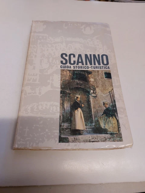 Mons. Celidonio SCANNO Guida Storico Turistica Edigraf 1974, 31l24 Mons. Celidonio SCANNO Guida Storico Turistica Edigraf 1974, 31l24