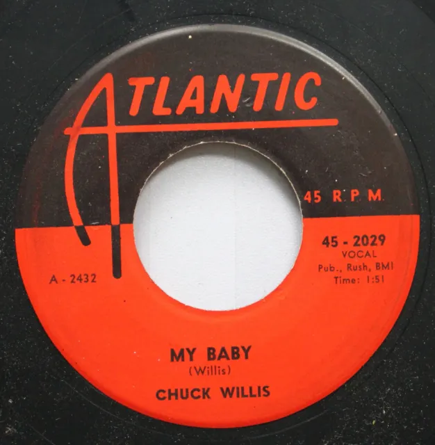 Soul 45 Chuck Wills - My Bany / Just One Kiss On Atlantic