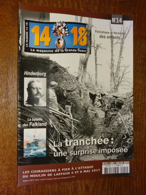 14-18 Le Magazine De La Grande Guerre N°14 - Juin/Juillet 2003