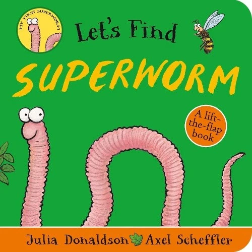 LET'S FIND SUPERWORM by Julia Donaldson [Board Book] NEUF EUR 11,22 ...
