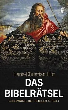 Das Bibelrätsel: Geheimnisse der Heiligen Schrift von Hu... | Buch | Zustand gut