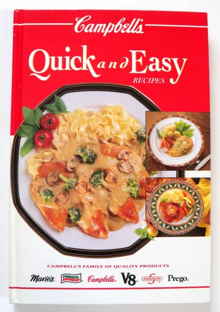 Campbell's Quick and Easy Recipes by Patricia Teberg, Campbell Soup Company...