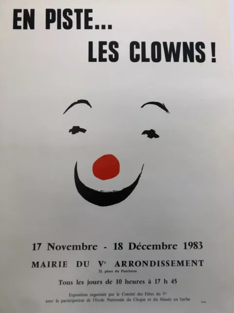 Affiche CIRQUE Pierre ÉTAIX " En Piste... les Clowns ! " Expo Ecole Nat.duCirque