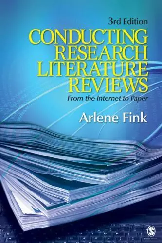 Conducting Research Literature Reviews: Fr- paperback, Arlene G Fink, 1412971896