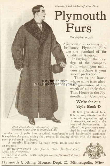 1908 Plymouth Clothing House Minneapolis MN Mens Mink Muskrat Fur Lined Coat Ad