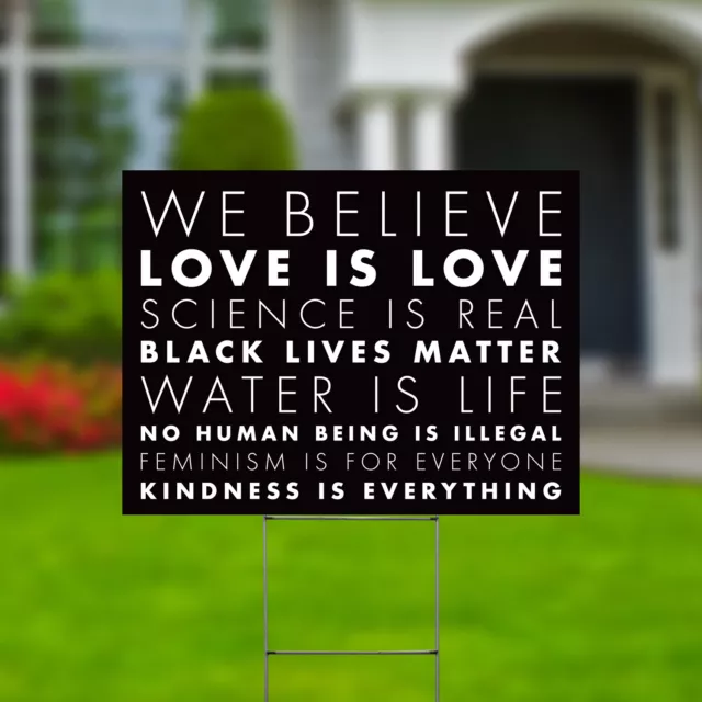 We Believe Black Lives Matter Yard Signs Double Side 24x18" + H Stakes Black